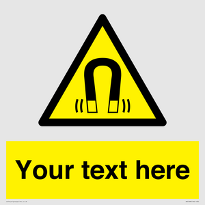 Custom Magnetic Field Sign